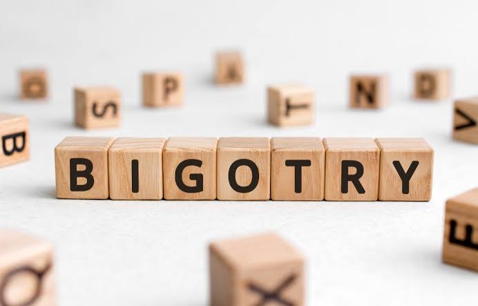 Bigotry